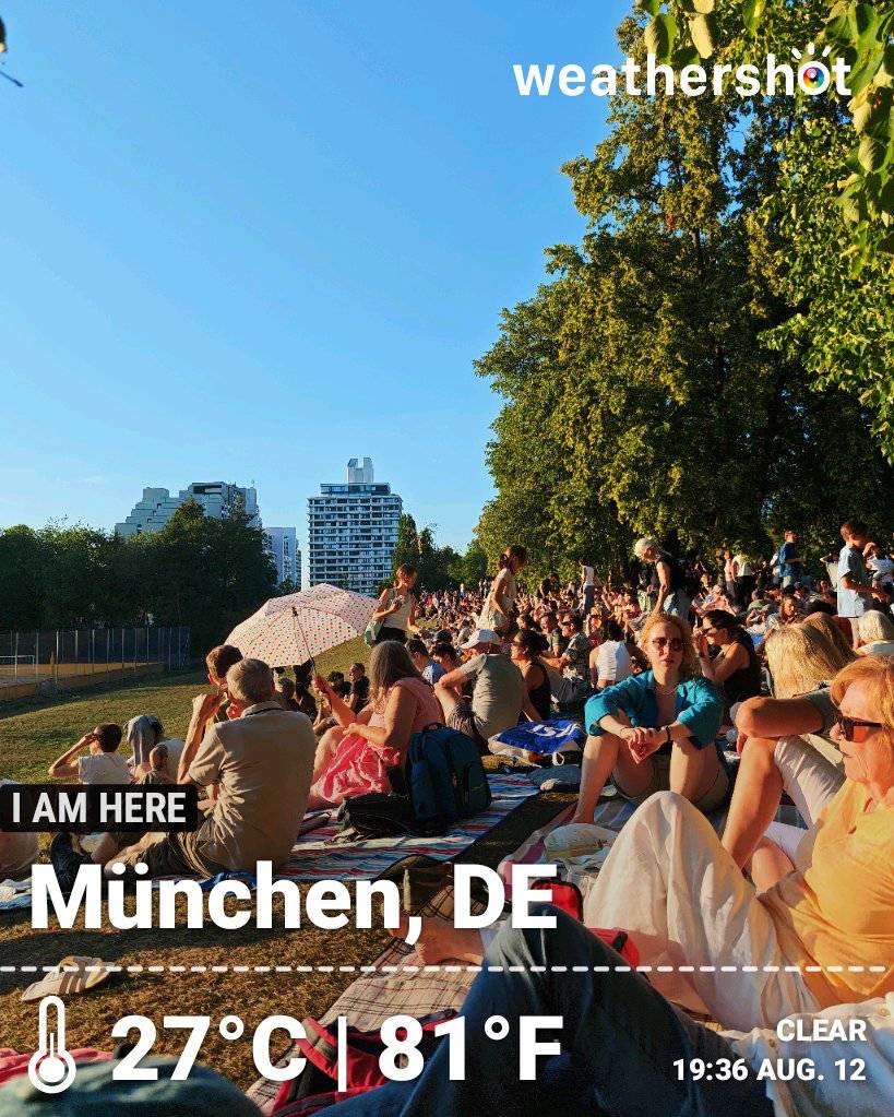 Sunny weather in München, 27°C — August 12, 2026 (community photo)