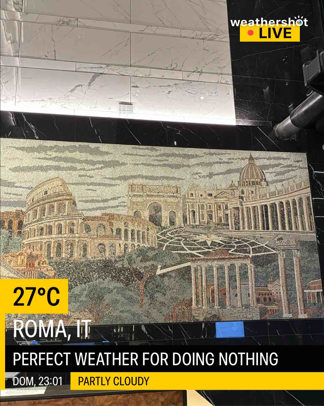 Partly cloudy weather in Roma, 27°C — August 16, 2026 (community photo)