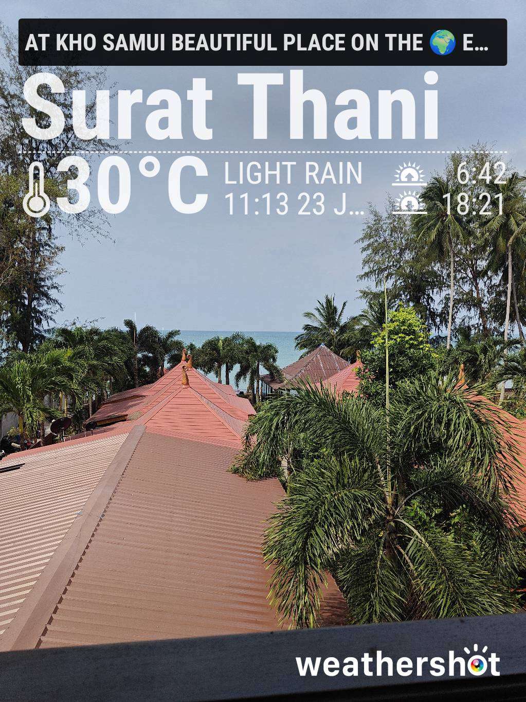 Rainy weather in Chang Wat Surat Thani, 30°C — January 23, 2025 (community photo)